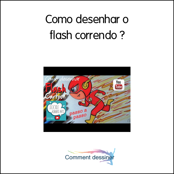 Como desenhar o flash correndo